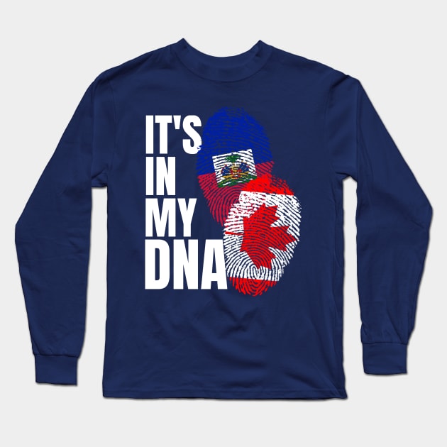 Canadian And Haitian Mix DNA Flag Heritage Gift Long Sleeve T-Shirt by Just Rep It!!